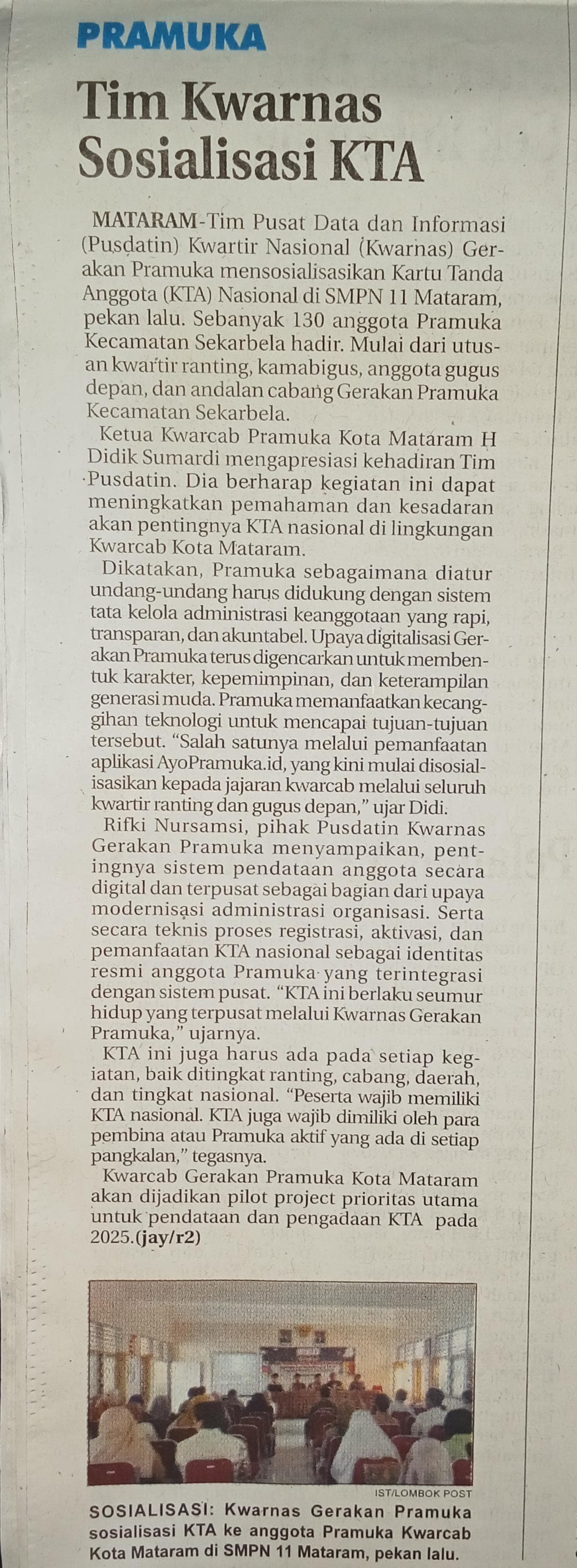 PRAMUKA TIM KWARNAS SOSIALISASI KTA