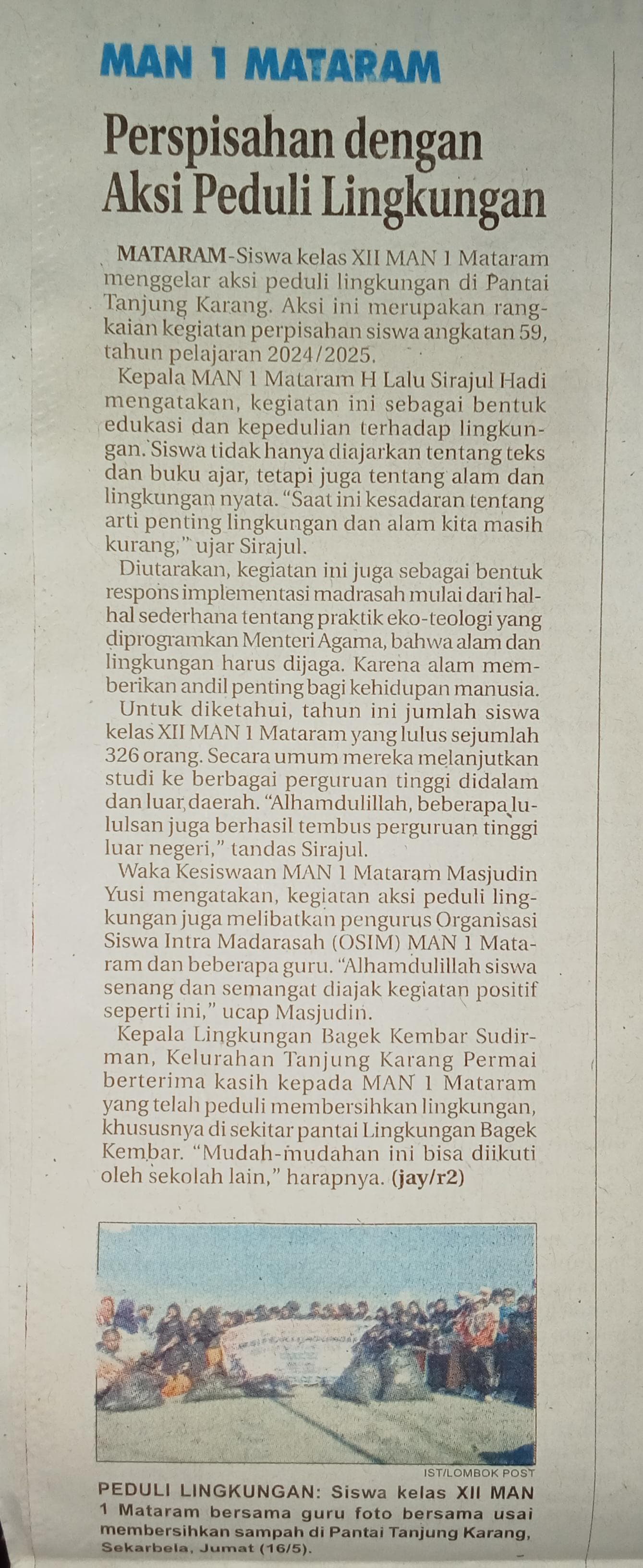 MAN 1 MATARAM PERPISAHAN DENGAN AKSI PEDULI LINGKUNGAN