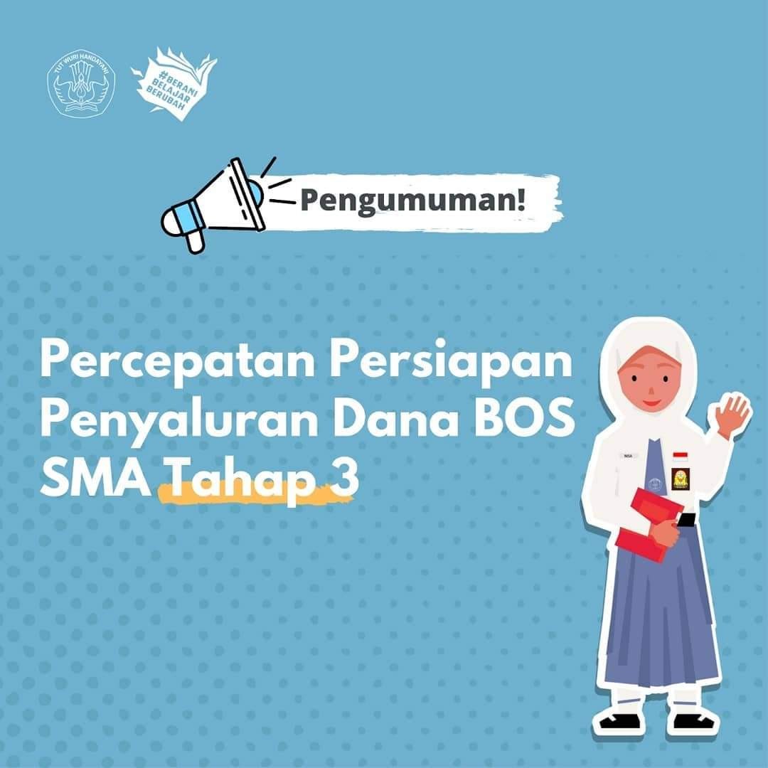 Percepatan Persiapan Penyaluran Dana BOS SMA Tahap 3