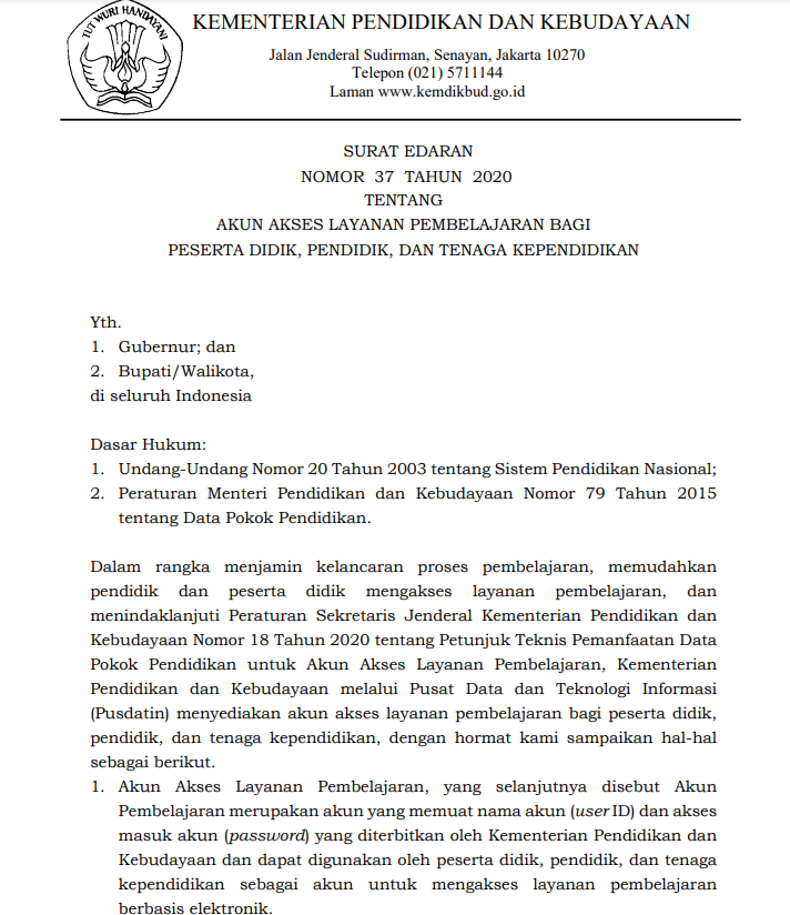 SE AKUN AKSES LAYANAN PEMBELAJARAN BAGI PESERTA DIDIK, PENDIDIK, DAN TENAGA KEPENDIDIKAN