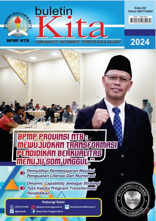 "BPMP PROVINSI NTB: MEWUJUDKAN TRANSFORMASI PENDIDIKAN BERKUALITAS MENUJU SDM UNGGUL" – Buletin Kita Edisi 22 Tahun XIII/2024