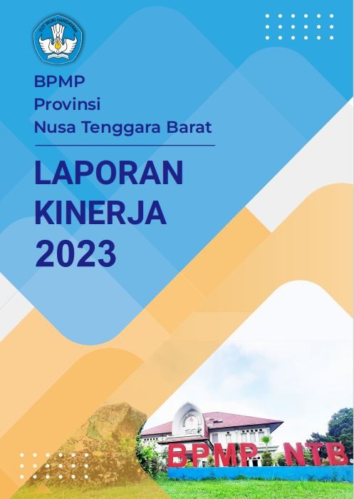 Laporan Kinerja BPMP Provinsi NTB Tahun 2023